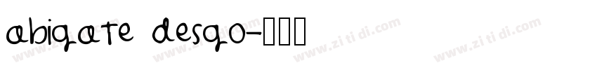abigate desgo字体转换